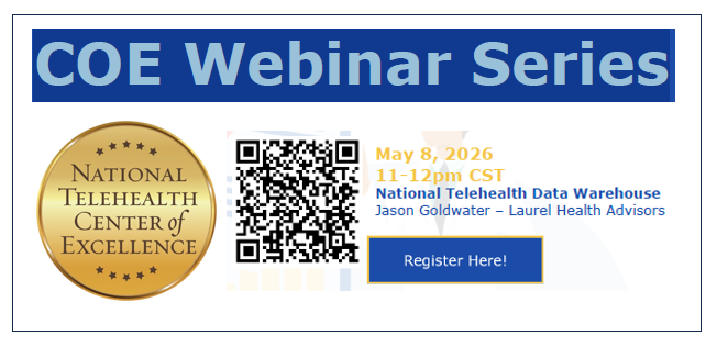 COE Webinar - National Telehealth Data Warehouse